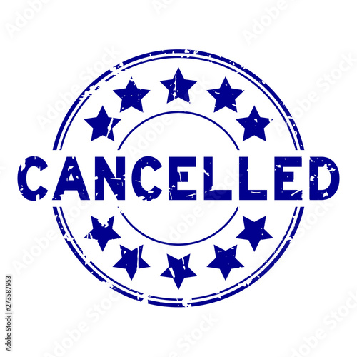 Grunge blue cancelled with star icon round rubber seal stamp on white background