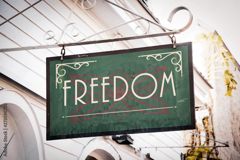 Obraz premium Street Sign to Freedom