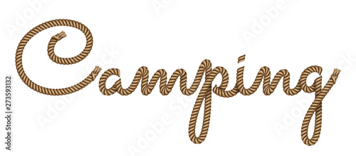 Rope hand drawn lettering Camping with 3d realistic effect. Vector illustration EPS 10.
