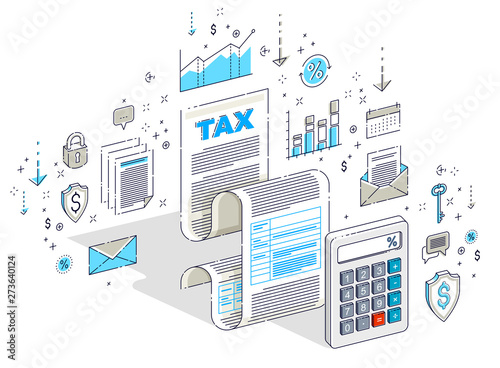 Taxation concept, tax form or paper sheet legal document with calculator isolated on white. Isometric 3d vector finance illustration with icons, stats charts and design elements.