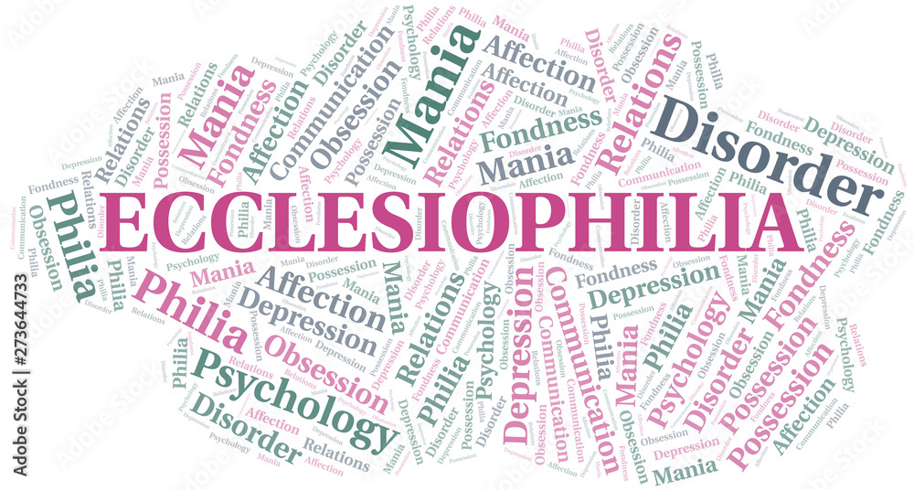 Ecclesiophilia word cloud. Type of Philia.