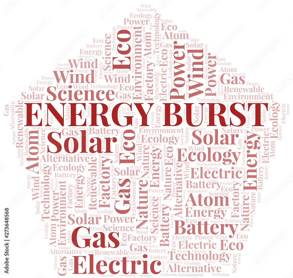 Energy Burst word cloud. Wordcloud made with text only. Energy Burst word cloud. Wordcloud made with text only.
