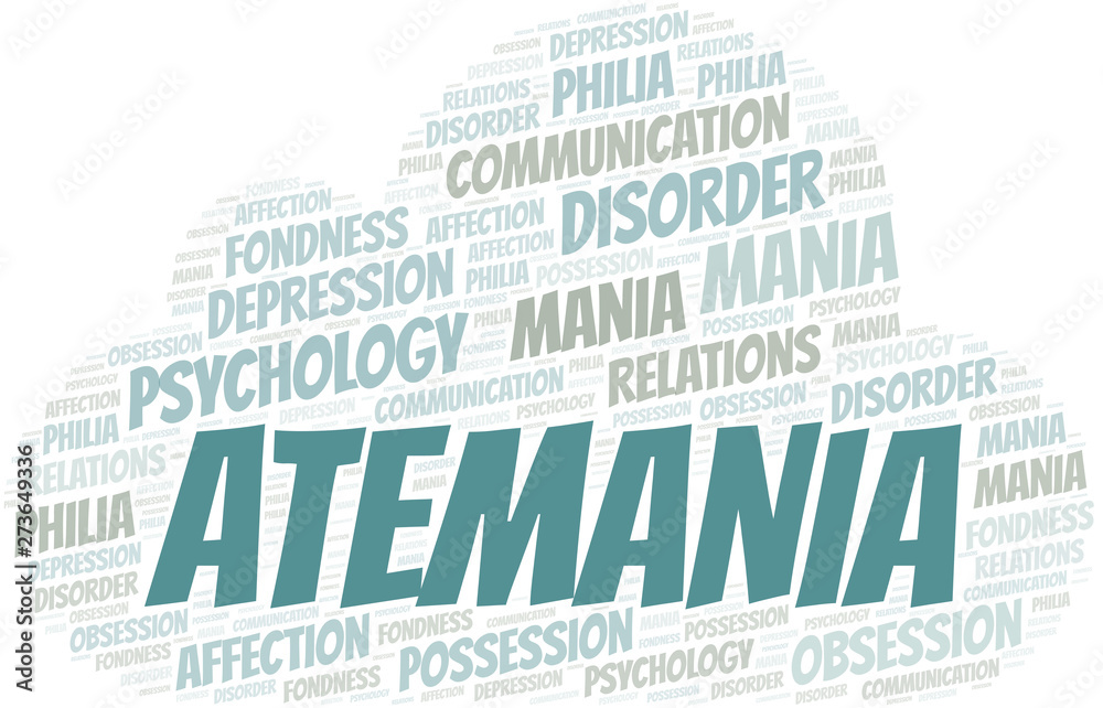 Obraz premium Atemania word cloud. Type of mania, made with text only.