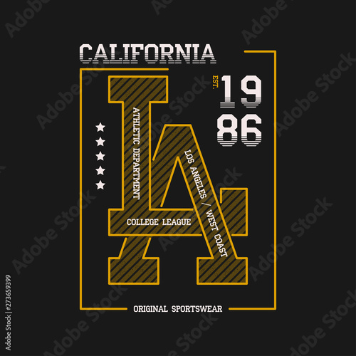 California, LA slogan typography graphics for t-shirt. Los Angeles college print for apparel. Athletic t shirt design, sportswear. Vector illustration.