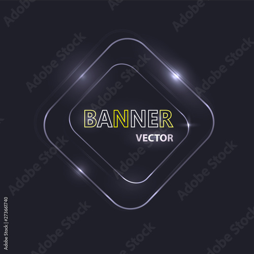 Glowing neon banner for design. Vector Background