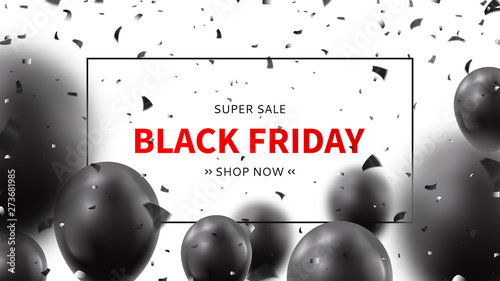 Black Friday sale promo banner. Realistic air black balloons with confetti on white background. Seasonal discount offer. Vector illustration. photo