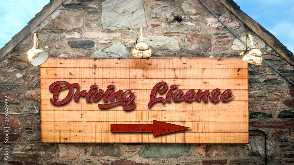 Obraz premium Street Sign DRIVING LICENSE