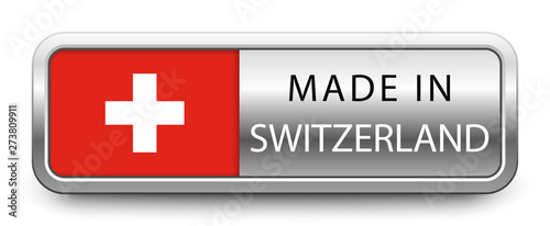 MADE IN SWITZERLAND metallic badge with national flag isolated on white background