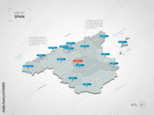 Isometric 3D Spain map. Stylized vector map illustration with cities, borders, capital, administrative divisions and pointer marks; gradient background with grid.