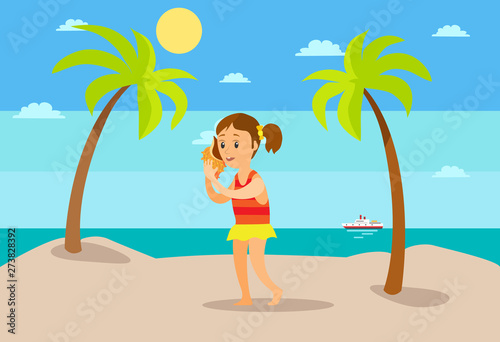 Summer vacation at beach vector, seaside relaxation under hot sun. Girl listening to seashell, conch with sound of sea, ship and tree plants exotic
