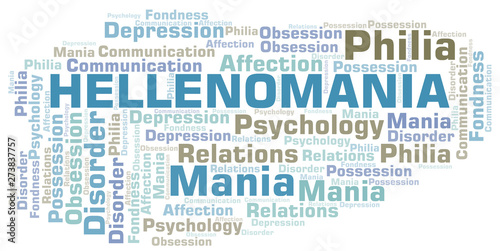 Hellenomania word cloud. Type of mania, made with text only.