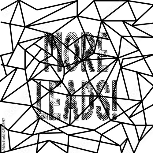 Text sign showing More Leads. Business photo showcasing initiation of consumer interest or enquiry into product Straight Line Doodles Creating Abstract Mosaic Style and Stained Glass Effect