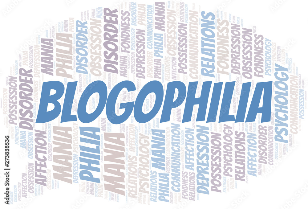 Obraz premium Blogophilia word cloud. Type of Philia.