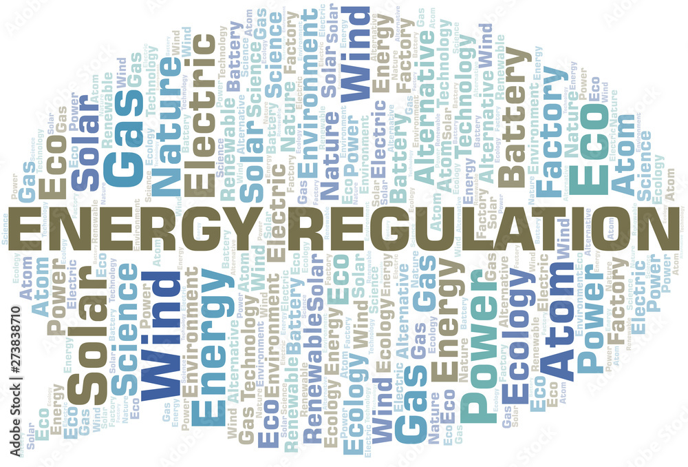 Energy Regulation word cloud. Wordcloud made with text only. Energy Regulation word cloud. Wordcloud made with text only.