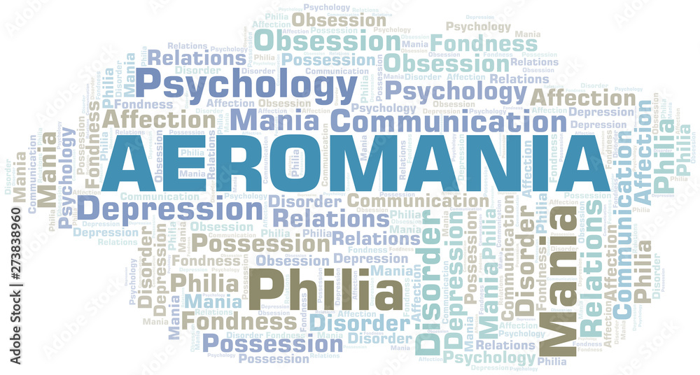 Aeromania word cloud. Type of mania, made with text only.