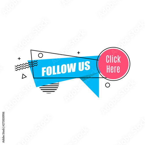 Vector linear social media tag. Follow us. Isolated object on white background memphis style