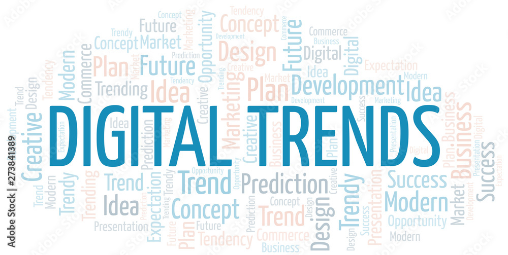 Digital Trends word cloud. Wordcloud made with text only. Digital Trends word cloud. Wordcloud made with text only.