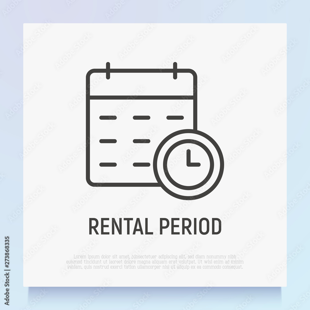 Rental period thin line icon: calendar with clock. Reminder of contract conditions. Modern vector illustration.