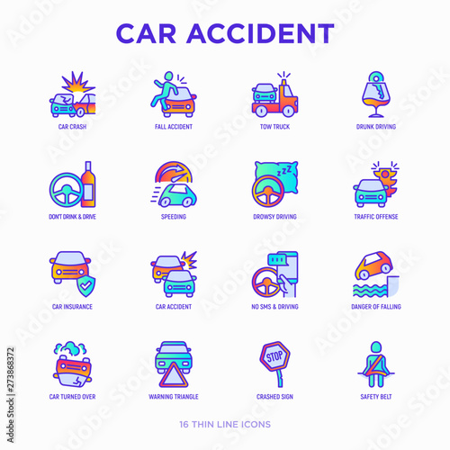 Car accident thin line icons set: crashed cars, tow truck, drunk driving, safety belt, traffic offense, car insurance, falling in water, warning triangle. Modern vector illustration.