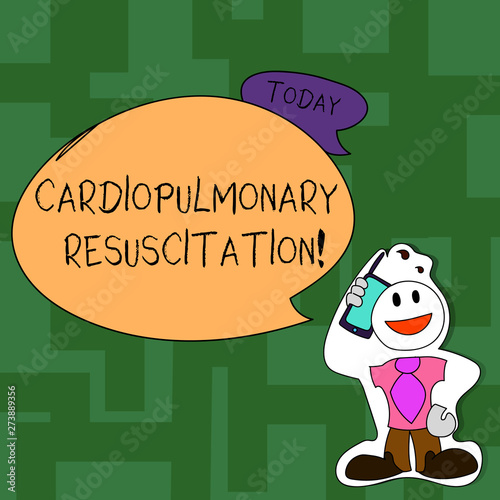 Text sign showing Cardiopulmonary Resuscitation. Business photo text repeated cycles compression chest respiration Smiley Face Man in Necktie Holding Smartphone to his Head in Sticker Style