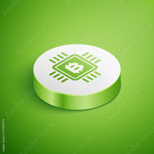 Isometric CPU mining farm icon isolated on green background. Bitcoin sign inside microchip. Cryptocurrency mining community. Digital money. White circle button. Vector Illustration