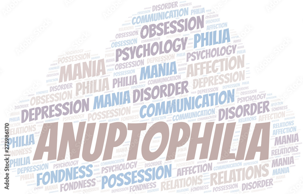 Obraz premium Anuptophilia word cloud. Type of Philia.