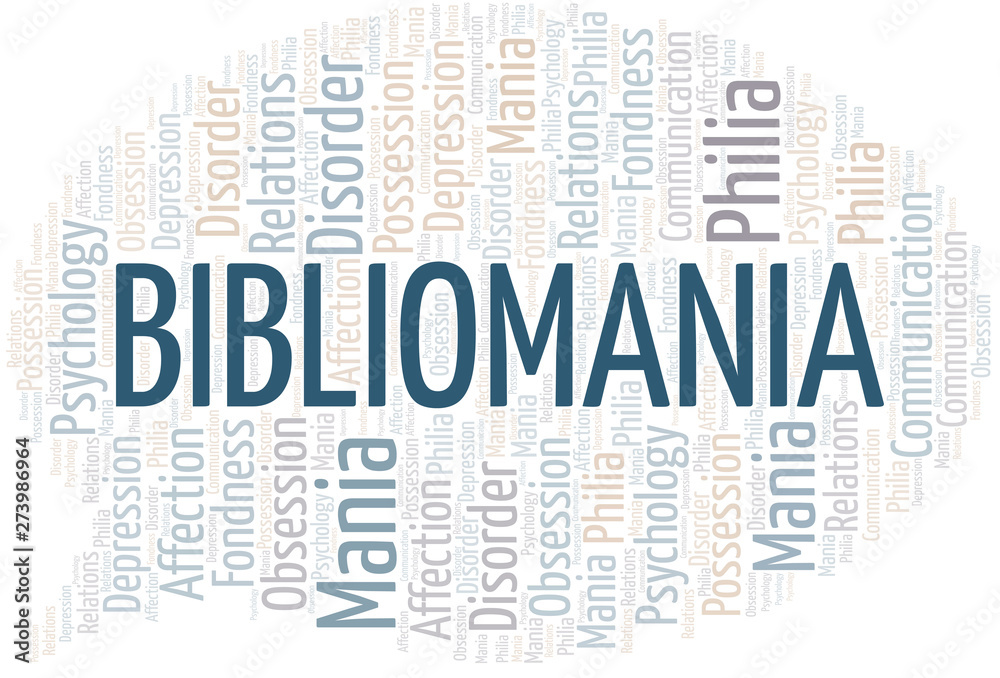 Obraz premium Bibliomania word cloud. Type of mania, made with text only.