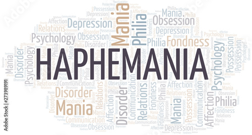 Haphemania word cloud. Type of mania, made with text only.