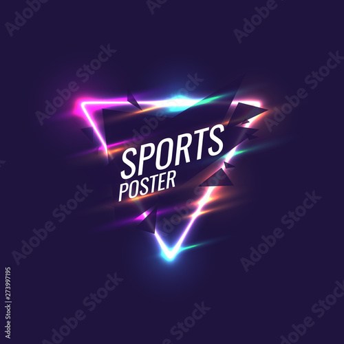 Abstract geometric background. Neon sports poster with the geometric figures.