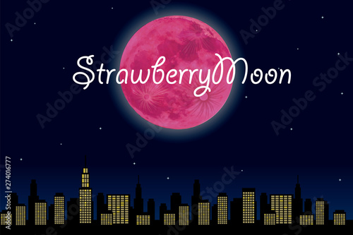 都市の夜景とストロベリームーン（満月）のイラスト（文字有り）｜super moon　ベクターデータ　背景イラスト