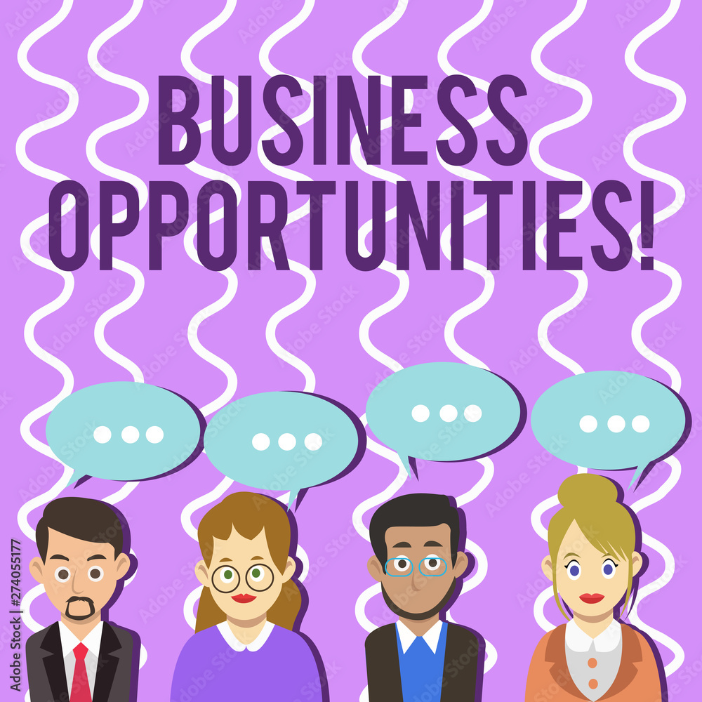 Conceptual hand writing showing Business Opportunities. Business photo text involves sale or lease of any product or equipment Group of Business People with Speech Bubble with Three Dots. Conceptual hand writing showing Business Opportunities. Business photo text involves sale or lease of any product or equipment Group of Business People with Speech Bubble with Three Dots.