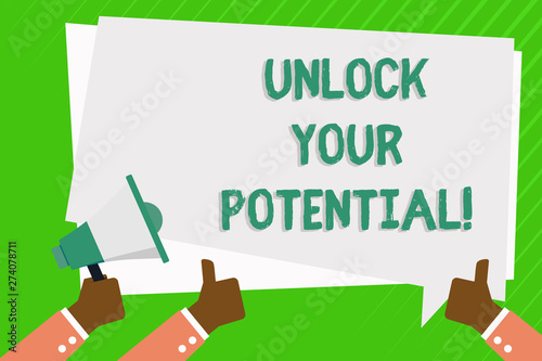  writing showing Unlock Your Potential. Business photo showcasing Reveal talent Develop abilities Show demonstratingal skills Hand Holding Megaphone and Gesturing Thumbs Up Text Balloon.