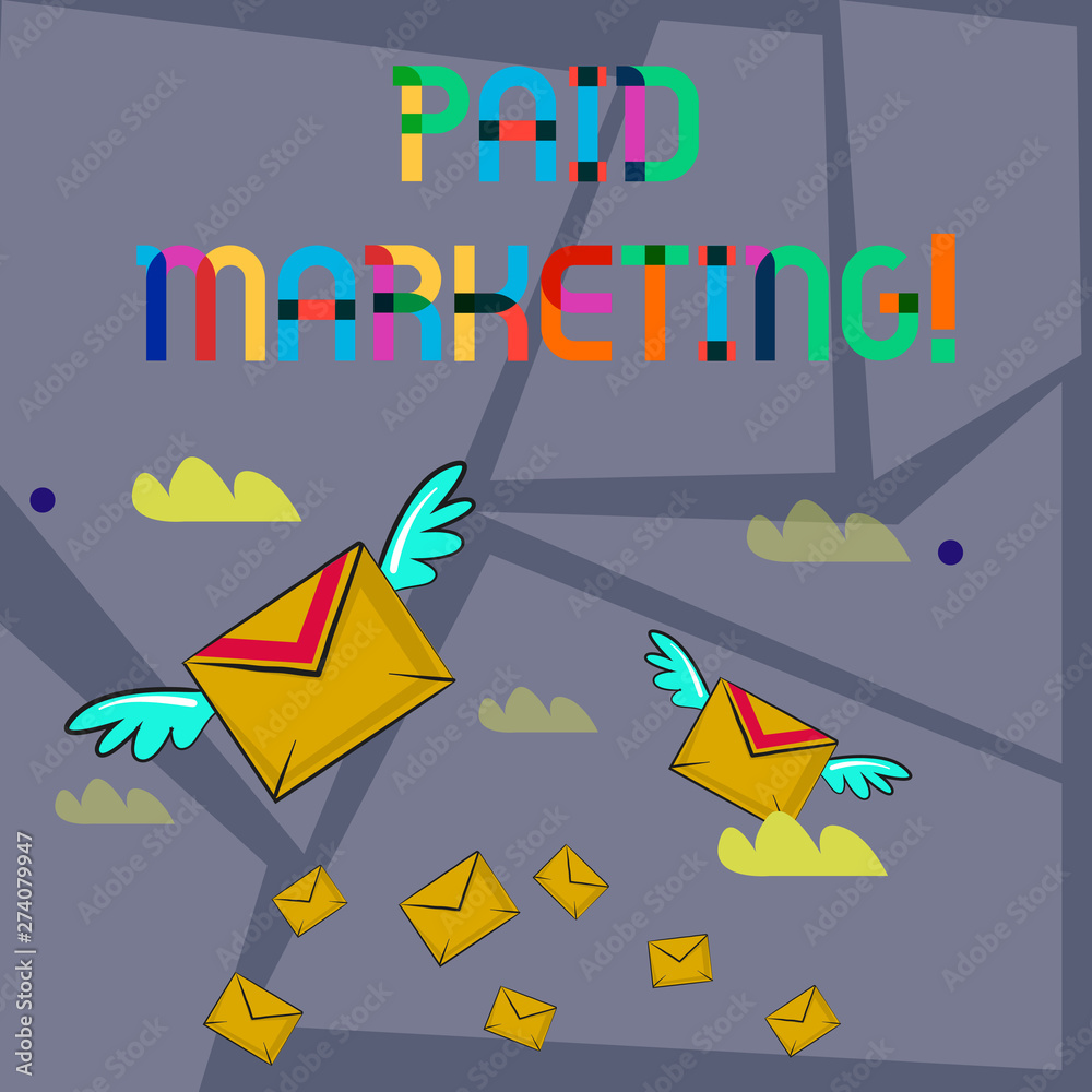 Word writing text Paid Marketing. Business photo showcasing marketers pay the owner of ad space in use of that space Many Colorful Airmail Flying Letter Envelopes and Two of Them with Wings Word writing text Paid Marketing. Business photo showcasing marketers pay the owner of ad space in use of that space Many Colorful Airmail Flying Letter Envelopes and Two of Them with Wings