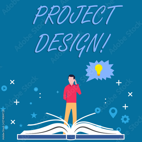 Writing note showing Project Design. Business concept for process of creating or improving a product for clients needs Man Standing Behind Open Book Jagged Speech Bubble with Bulb