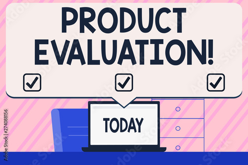 Conceptual hand writing showing Product Evaluation. Concept meaning viability of the product with respect to market deanalysisd Blank Huge Speech Bubble Pointing to the White Laptop Screen