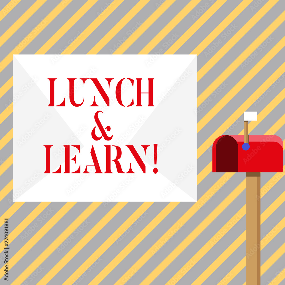 Fototapeta premium Writing note showing Lunch And Learn. Business concept for defiend as seminar offered during free lunch to test it White Envelope and Red Mailbox with Small Flag Up Signalling