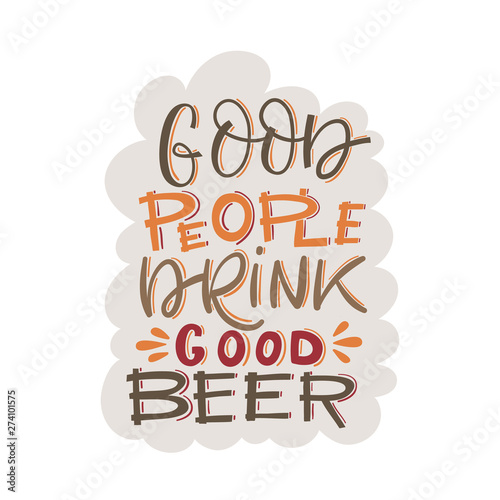 Vector Quote Good people drink good beer