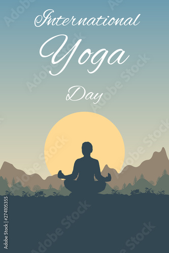 Yoga Day - vector outdoor background. Woman under a tree in a Lotus position in nature on a sunset landscape, forest, mountains. Flat layout for social card, poster, banner, media stories with text. 