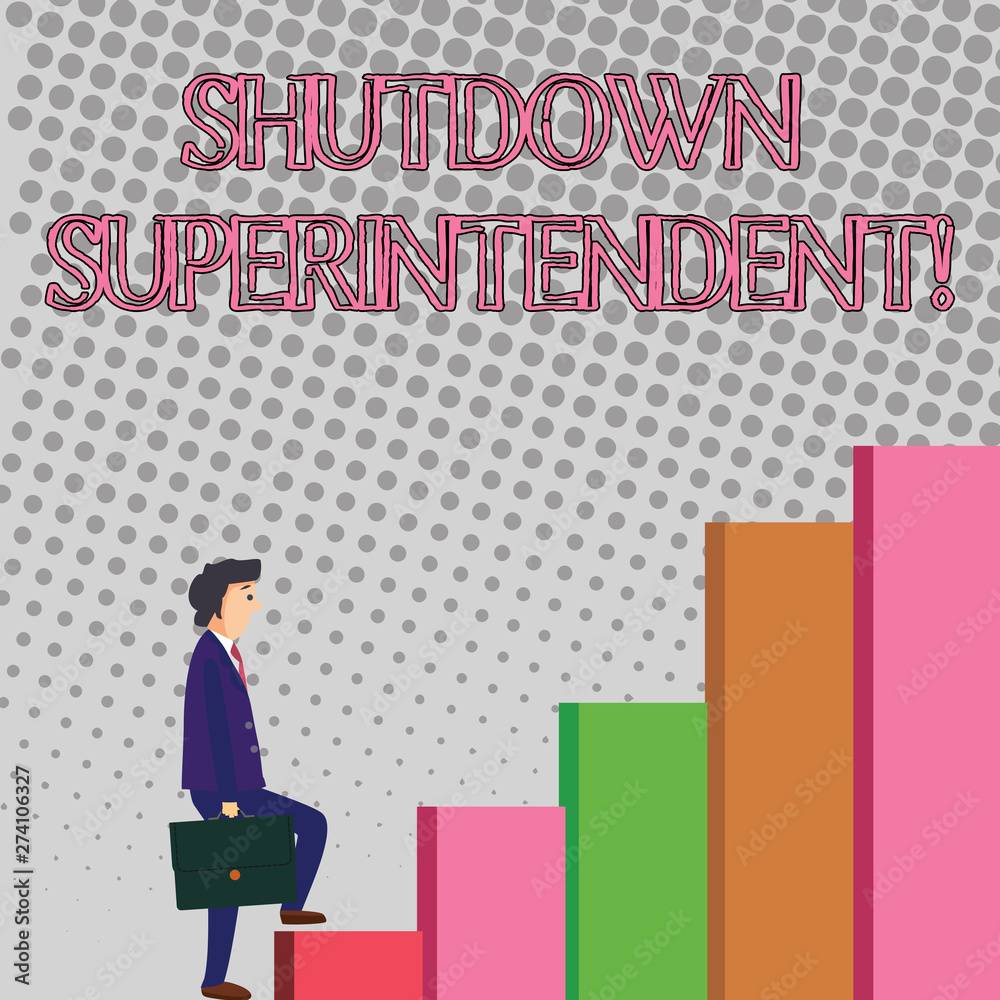 Text sign showing Shutdown Superintendent. Business photo showcasing demonstrating who analysisages organization or activity Businessman Carrying a Briefcase is in Pensive Expression while Climbing Up Text sign showing Shutdown Superintendent. Business photo showcasing demonstrating who analysisages organization or activity Businessman Carrying a Briefcase is in Pensive Expression while Climbing Up