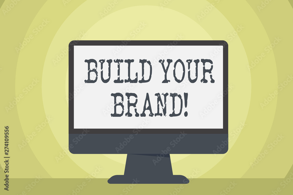 Word writing text Build Your Brand. Business photo showcasing creates or improves customers knowledge and opinions of product Blank Space Desktop Computer Colorful Monitor Screen Freestanding on Table Word writing text Build Your Brand. Business photo showcasing creates or improves customers knowledge and opinions of product Blank Space Desktop Computer Colorful Monitor Screen Freestanding on Table