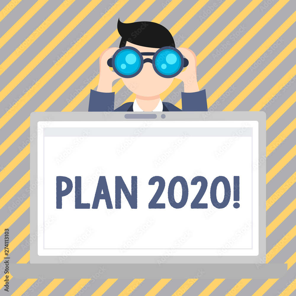 Text sign showing Plan 2020. Business photo showcasing detailed proposal doing achieving something next year Man Holding and Looking into Binocular Behind Open Blank Space Laptop Screen
