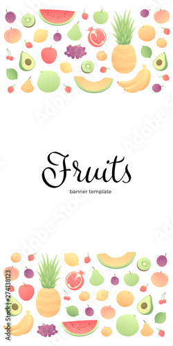 Vector color veggy fruit banner. Modern style vertical flat frame of fruits with horizontal borders isolated on white background. Design for poster  backdrop  web  summer  vegeterian menu  vitamins.