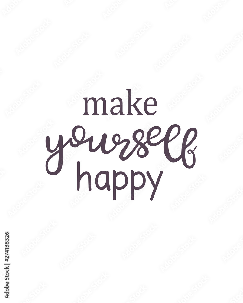 Hand drawn lettering make your happy sticker. Perfect design for greeting cards, posters, T-shirts, banners, print invitations. Hand drawn lettering make your happy sticker. Perfect design for greeting cards, posters, T-shirts, banners, print invitations.