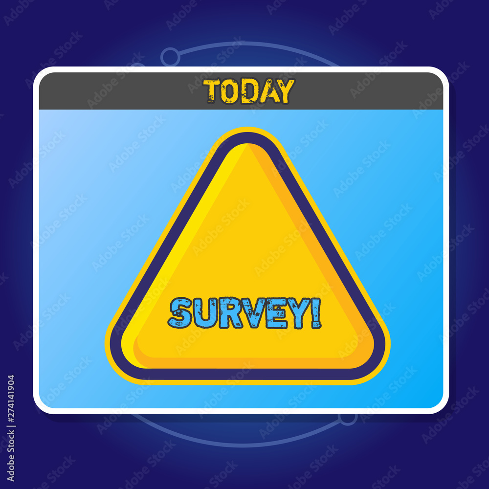 Conceptual hand writing showing Survey. Concept meaning research method used for collecting data from a predefined group Yellow Embossed Triangle with Border as Web Button In Screen Conceptual hand writing showing Survey. Concept meaning research method used for collecting data from a predefined group Yellow Embossed Triangle with Border as Web Button In Screen