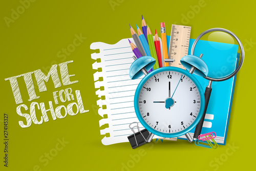 Time for school background with education supplies, alarm clock, and a piece of torn paper. Vector illustration.