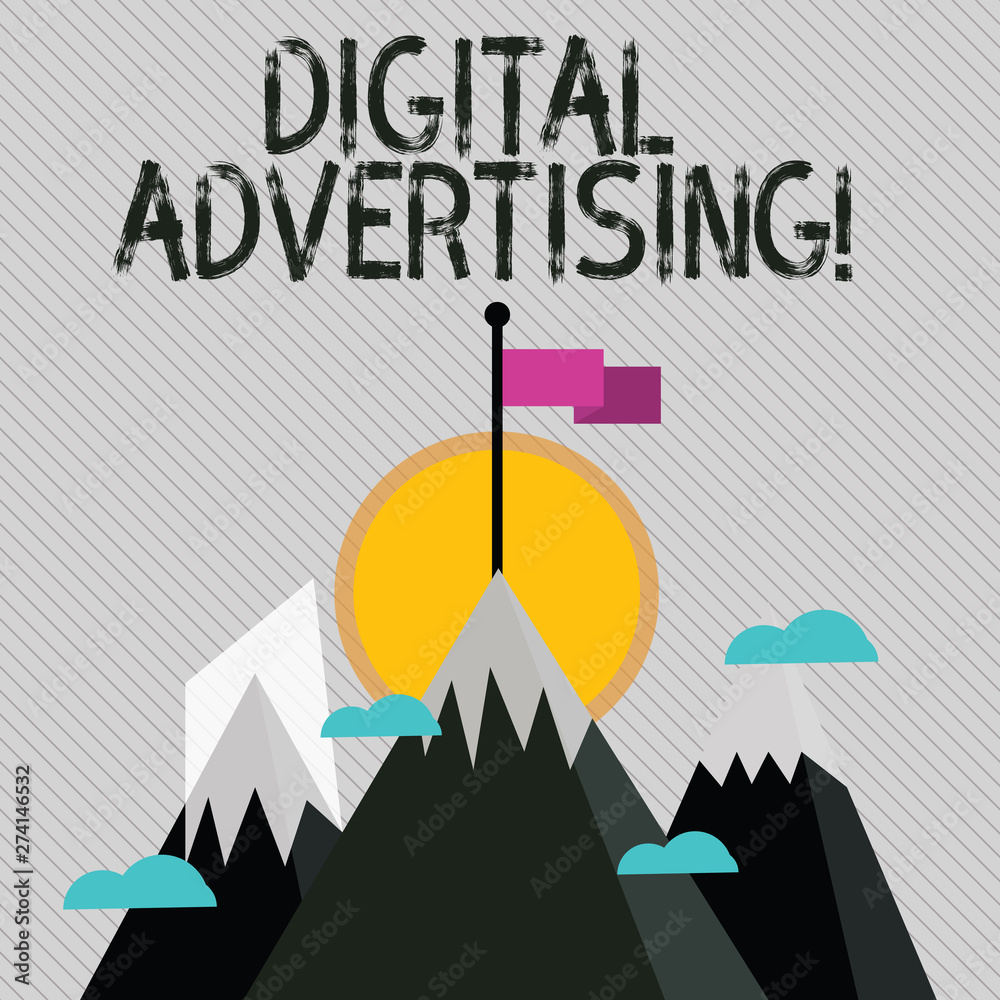 Text sign showing Digital Advertising. Business photo text marketing of products or services using internet Three High Mountains with Snow and One has Blank Colorful Flag at the Peak
