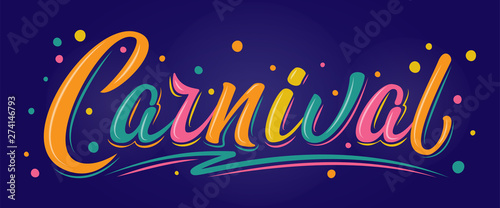 Carnival - hand drawn lettering sign on dark blue background. Vector multicolored logo. For holiday design, postcard, invitation, banner, T-shirt Venetian carnival, Mardi Gras, Brazil Carnival.