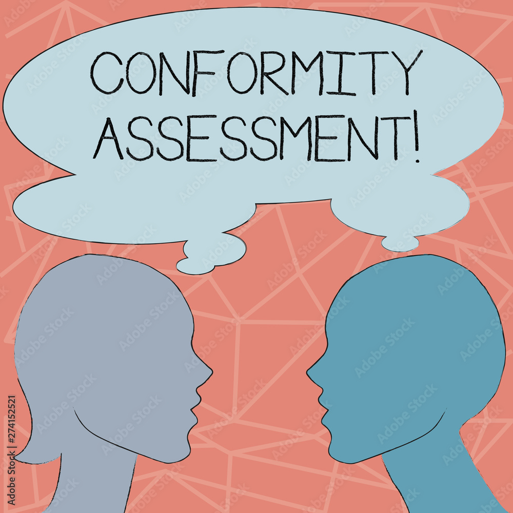 Conceptual hand writing showing Conformity Assessment. Concept meaning Evaluation verification and assurance of conforanalysisce Silhouette Sideview Profile of Man and Woman Thought Bubble