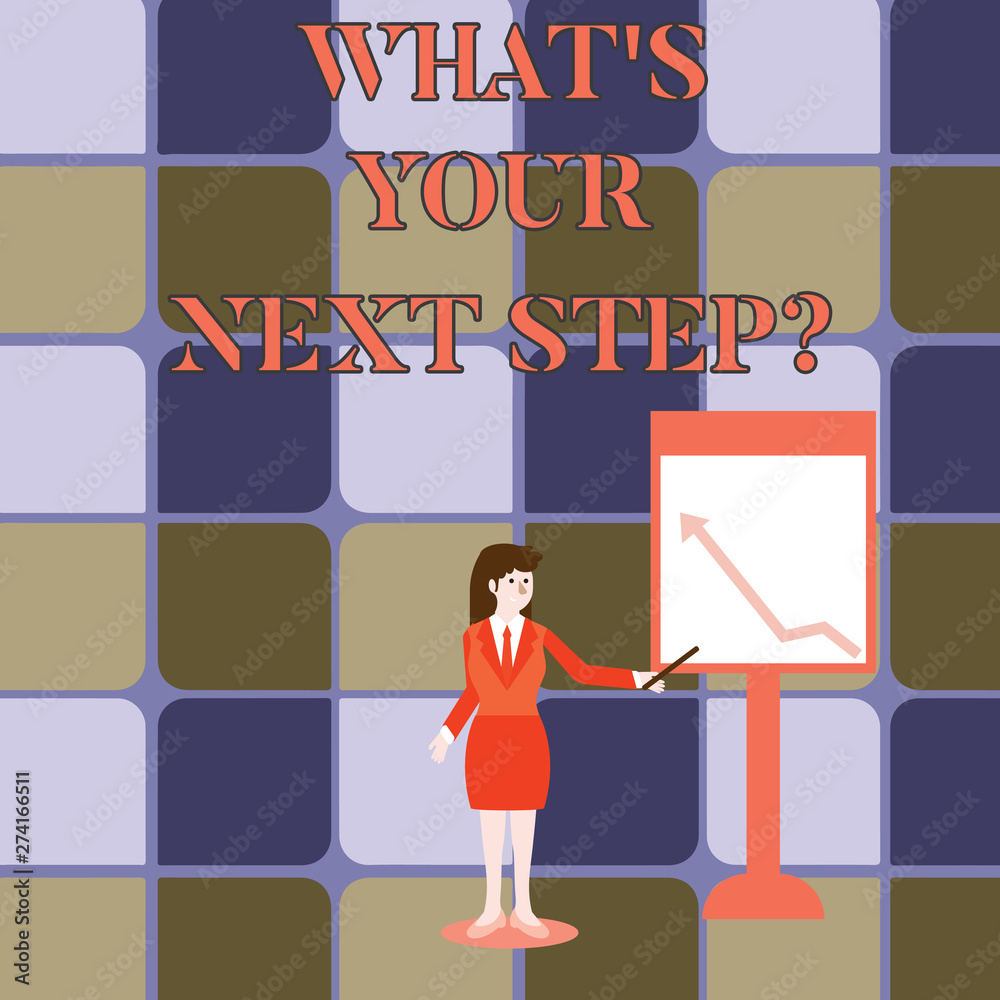Handwriting text writing What S Your Next Stepquestion. Conceptual photo Analyse ask yourself before taking decisions Businesswoman Holding Stick Pointing to Chart of Arrow Upward on Whiteboard Handwriting text writing What S Your Next Stepquestion. Conceptual photo Analyse ask yourself before taking decisions Businesswoman Holding Stick Pointing to Chart of Arrow Upward on Whiteboard