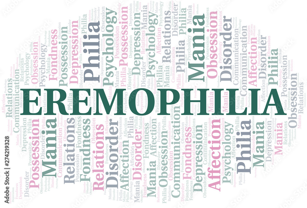 Eremophilia word cloud. Type of Philia.